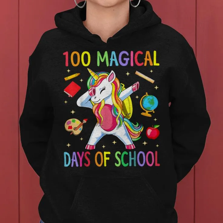 100Th Day Of School Unicorn 100 Magical Days Teacher Girls Women Hoodie