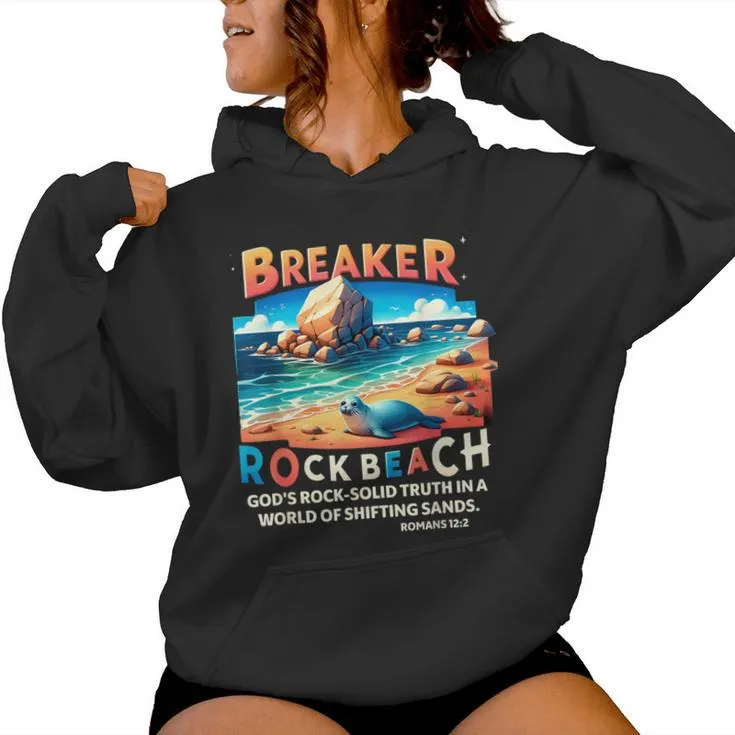 Breaker Rock Beach Christian God's Rock-Solid Truth Vbs 2024 Women Hoodie