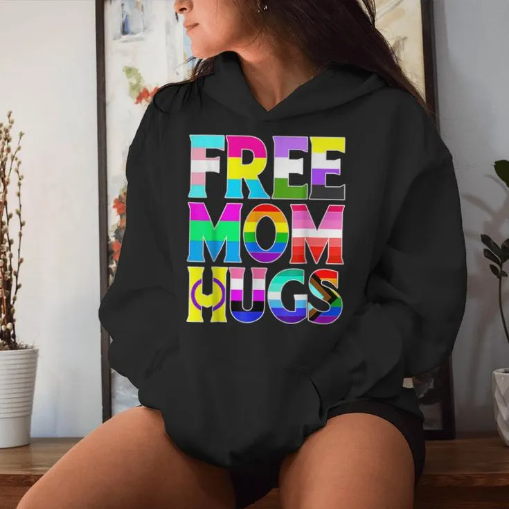 Free Mom Hugs Rainbow Flag Lgbtq Pride Month Cute Trans Women Hoodie