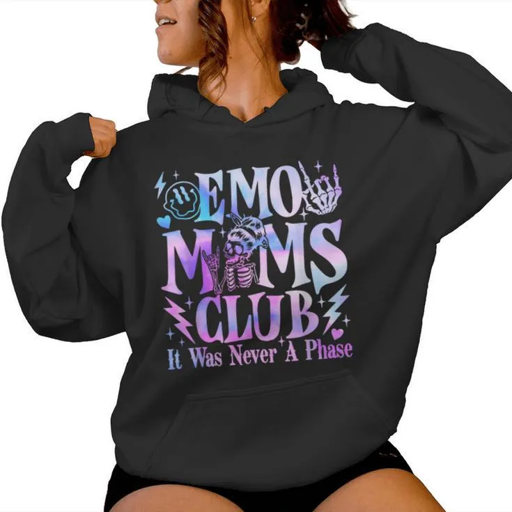 It Was Never A Phase Emo Moms Club Mother's Day Skeleton Women Hoodie