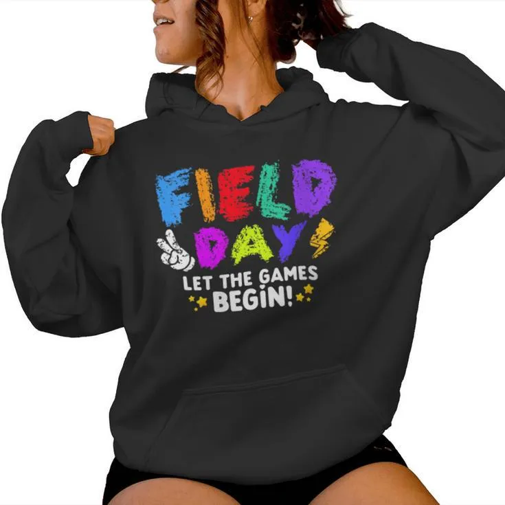 Let The Games Begin Orange Yellow Red Blue Field Day Teacher Women Hoodie