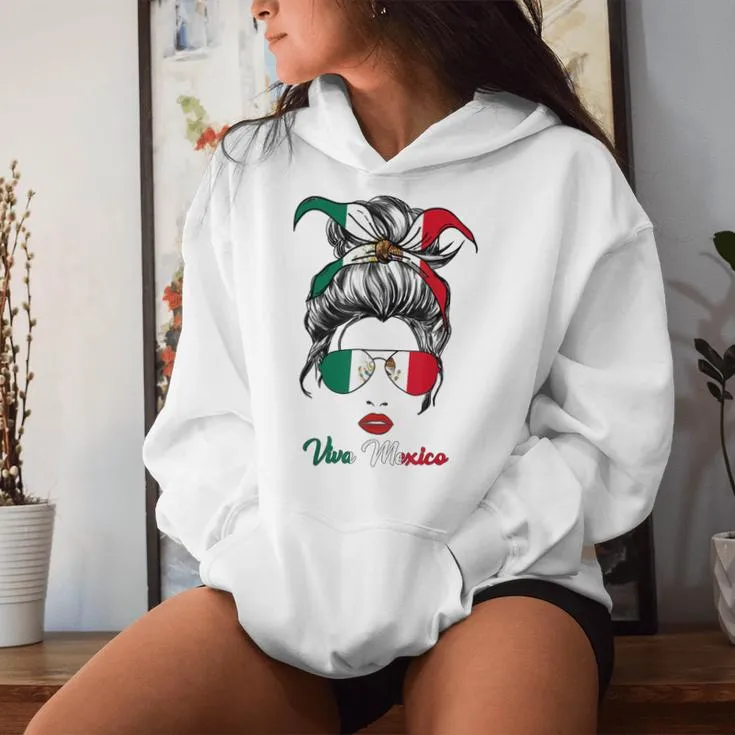 Viva Mexico Messy Bun Cinco De Mayo Mexican Girls Women Hoodie