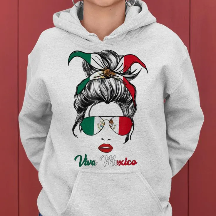 Viva Mexico Messy Bun Cinco De Mayo Mexican Girls Women Hoodie